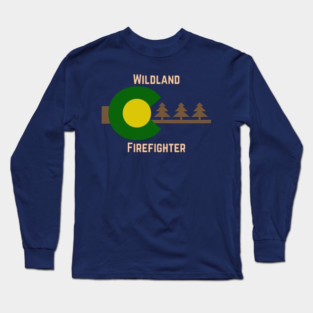 Wildland firefighter Long Sleeve T-Shirt by DesignsbyBryant